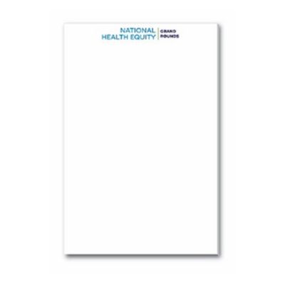 Non-Adhesive Notepad - 6 in. x 9 in. - 25 Sheets - National Health Equity