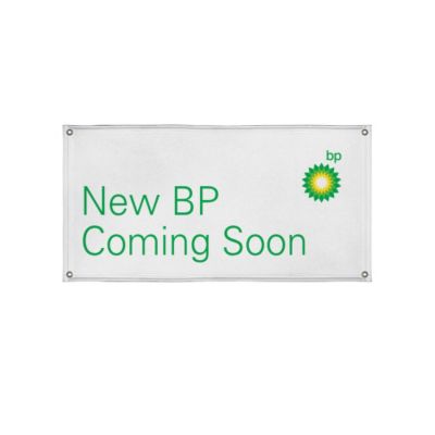 New BP Coming Soon - Vinyl Banner - 4 ft. x 8 ft.