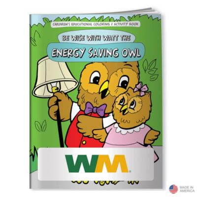 Be Wise with Watt the Energy Saving Owl Coloring Book